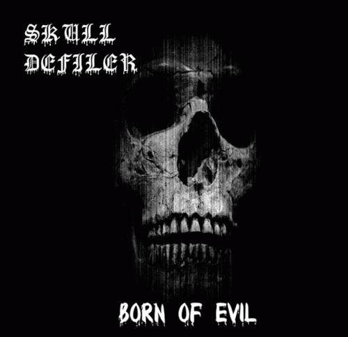 Skull Defiler : Born of Evil